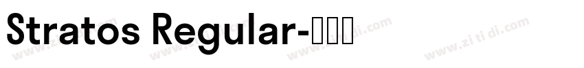 Stratos Regular字体转换